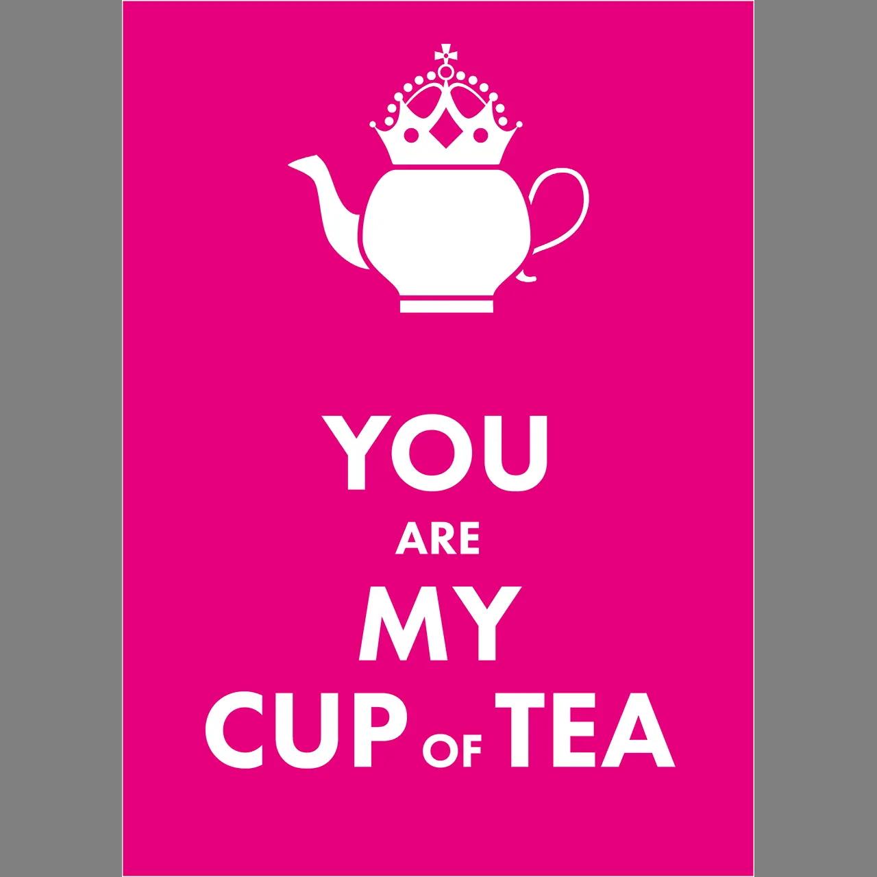 W0003080-thee-ansichtkaart-you-are-my-cup-of-tea-voorkant
