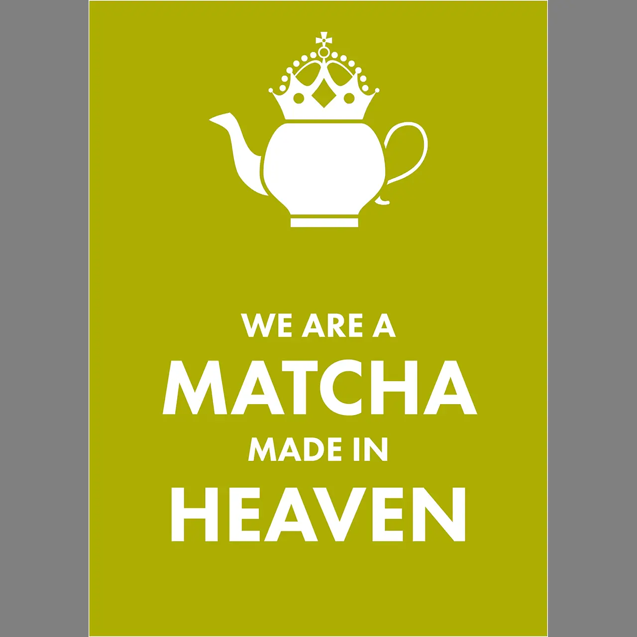 W0003085-thee-ansichtkaart-we-are-a-matcha-made-in-heaven-voorkant
