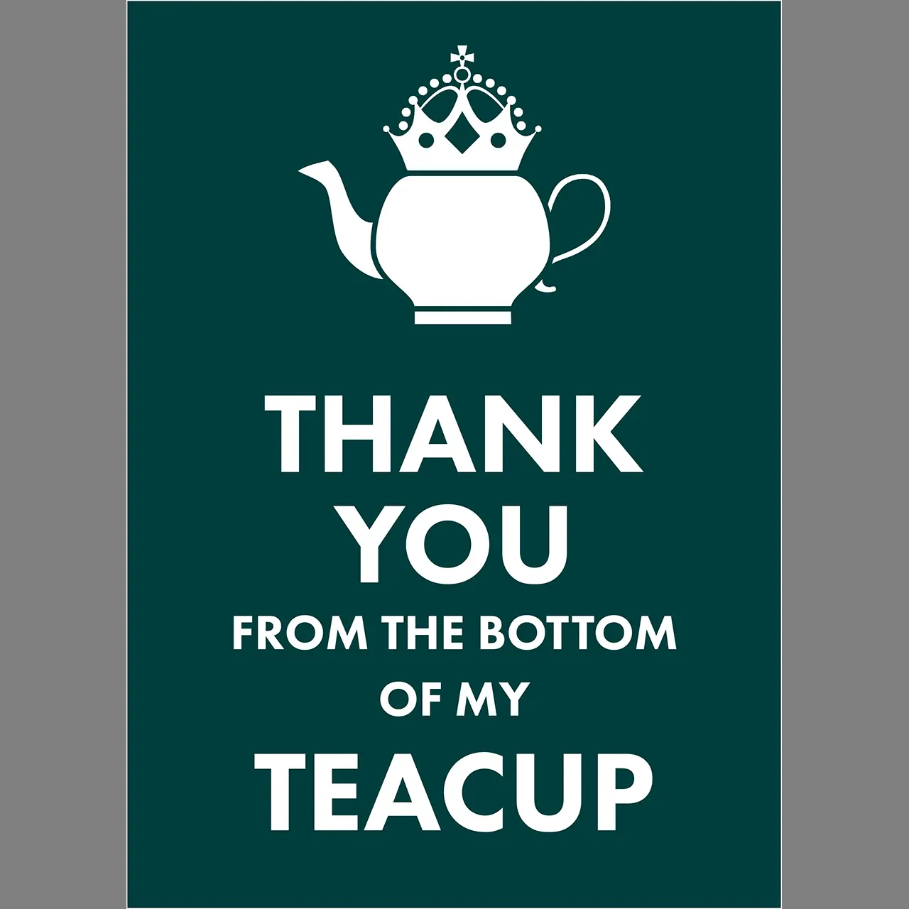 W0003086-thee-ansichtkaart-thank-you-from-the-bottom-of-my-teacup-voorkant